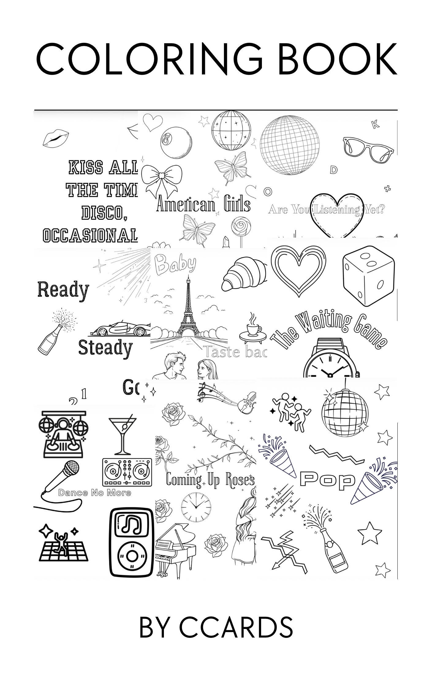 Kiss All The Time. Disco, Occasionally Colouring Book